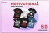 50 Editable Motivational T-Shirt Designs Bundle - Designs Locker