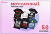 50 Editable Motivational T-Shirt Designs Bundle